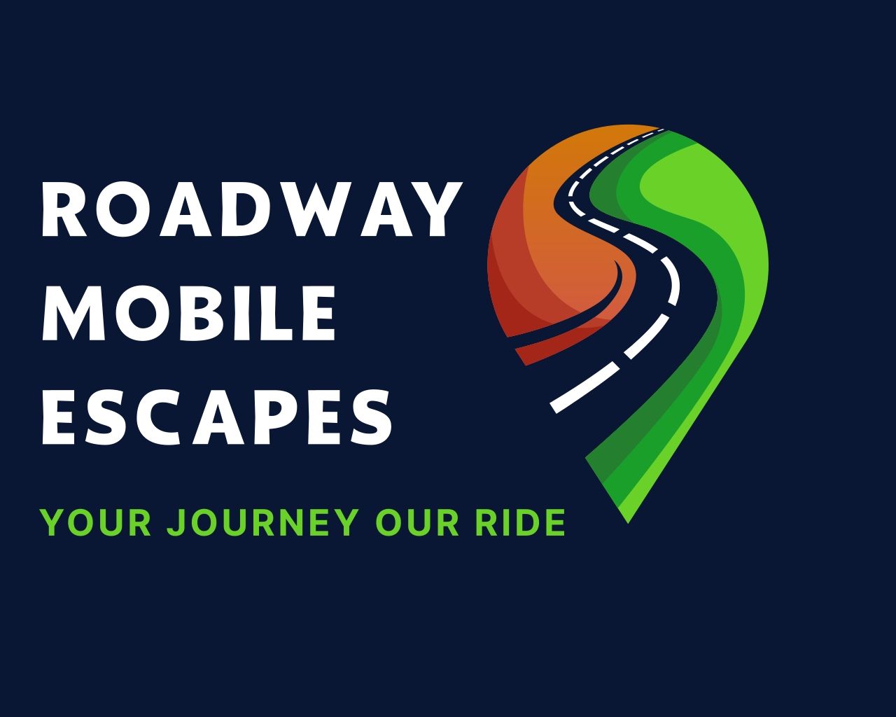 Roadway Mobile Escapes — Your Journey, Our Ride